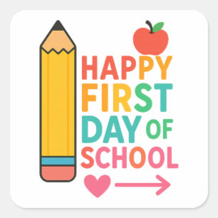 Happy First Day of School Colorful Apple Pencil Square Sticker