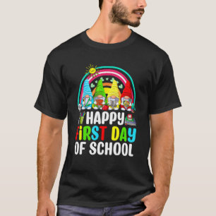 Happy First Day Of School Cute Gnomes Teachers Stu T-Shirt