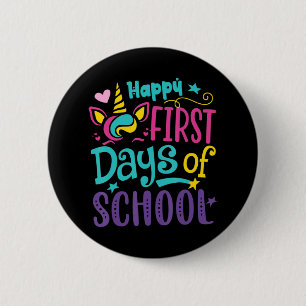 Happy First Day Of School Cute Unicorn Back To Sch 6 Cm Round Badge
