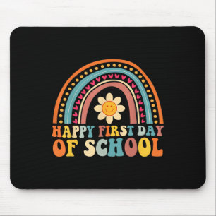 Happy First Day Of School For Teachers Kids Back T Mouse Pad