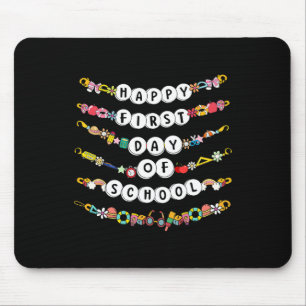 Happy First Day Of School Friendship Bracelets Tea Mouse Pad