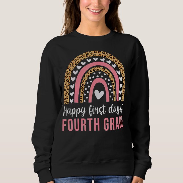 Happy First Day Of School Hello Fourth Grade Boho  Sweatshirt (Front)