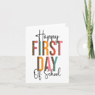 Happy First Day Of School Leopard Ck To School Tea Card