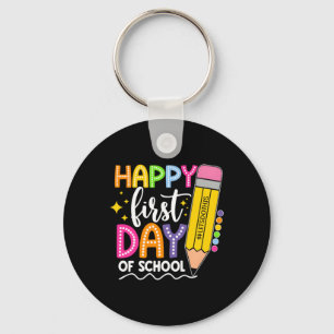 Happy First Day Of School Lets Do This Key Ring