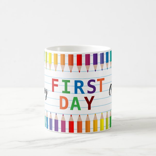 Happy First Day of School Mug – Fun Back to School (Center)