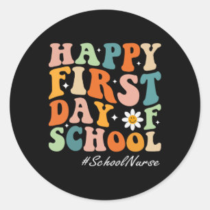 Happy First Day Of School Nurse Groovy Retro Byck  Classic Round Sticker