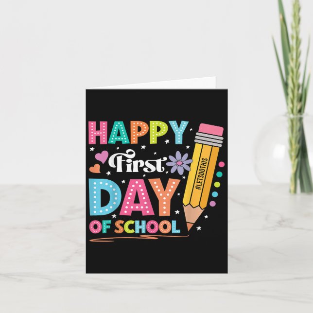 Happy First Day Of School Pencil Teacher Cute Back Card (Front)