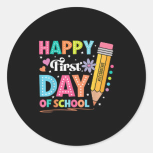 Happy First Day Of School Pencil Teacher Cute Back Classic Round Sticker