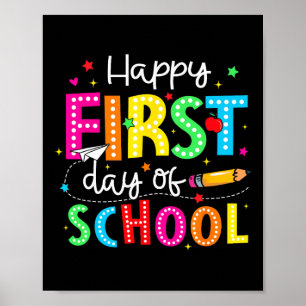 Happy First Day Of School Pencil Teacher Kids Back Poster
