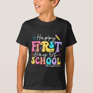 Happy First Day Of School Pencil Teacher Kids Back T-Shirt