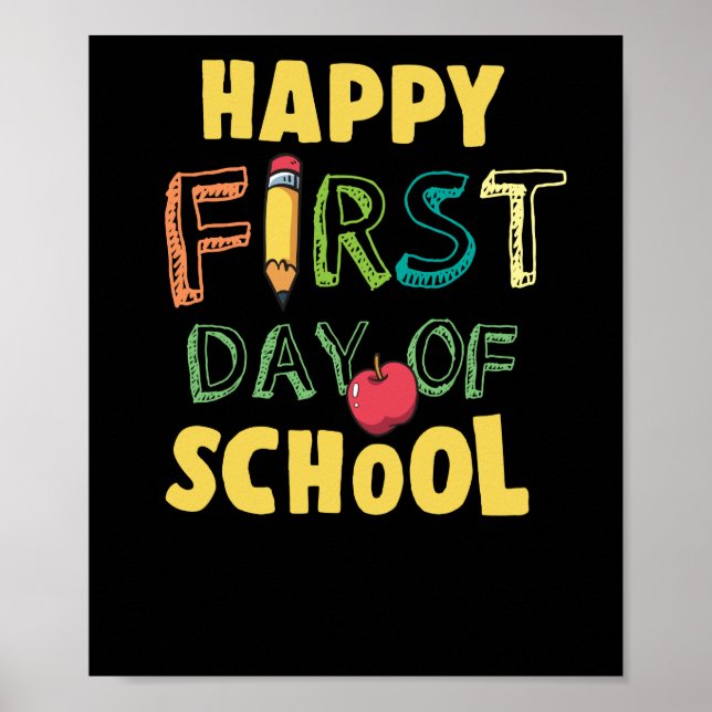 Happy First Day Of School Poster (Front)