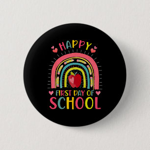 Happy First Day Of School Rainbow Teacher Byck To 6 Cm Round Badge