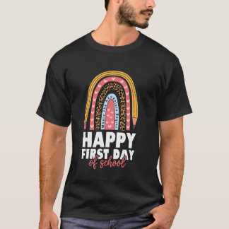 Happy First Day Of School Rainbow Welcome Back Sch T-Shirt