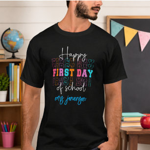 Happy First Day of School  T-Shirt