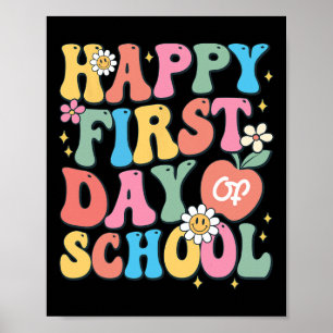 Happy First Day Of School Teacher Boys Girls Byck  Poster