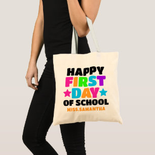 Happy First Day Of School Teacher Name Tote Bag