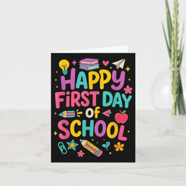 Happy First Day Of School Teacher Student Back To  Card (Front)