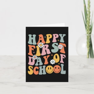 Happy First Day Of School Teachers Kids Back To S Card