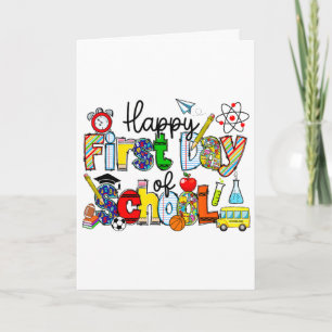 Happy First Day Of School Teachers Students Ck To  Card