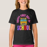 Happy First Day Of School,Welcome Back T-Shirt