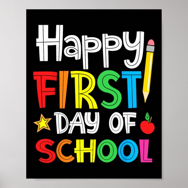 Happy First Day of School Welcome Back to School  Poster (Front)