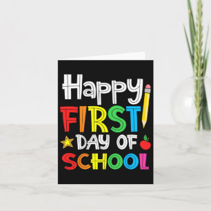 Happy First Day Of School Welcome Byck To School Card