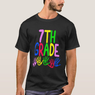 Happy First Day Of Seventh 7th Squad Grade Teacher T-Shirt