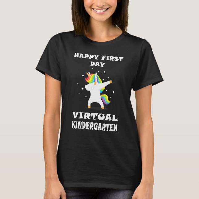 Happy First Day of Virtual Kindergarten Dabbing Un T-Shirt (Front)