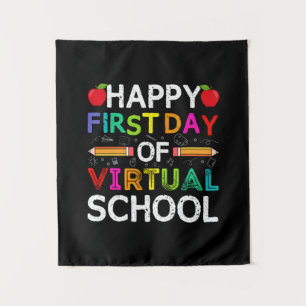 Happy First Day Virtual Of School Tapestry