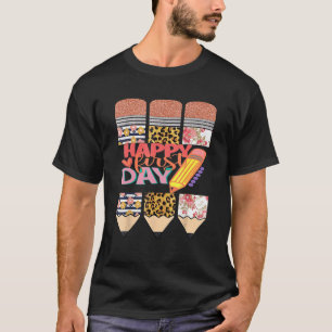 Happy First Day Welcome Back To School Teacher 2 T-Shirt