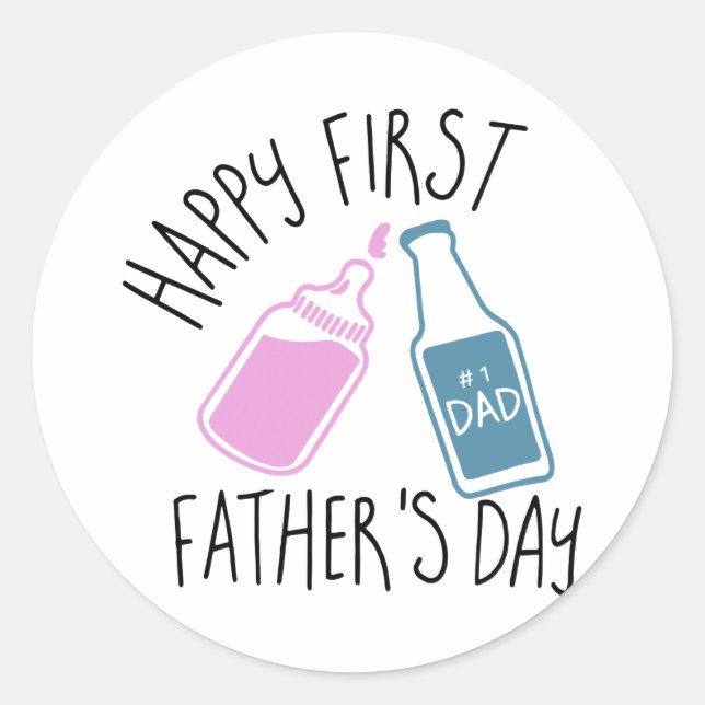 happy first father is day dad t-shirts classic round sticker (Front)