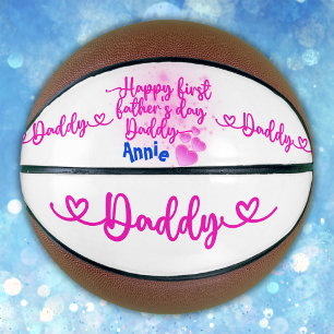 Happy First Father's Day Daddy   Basketball