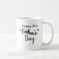 Happy first father's day for new dad