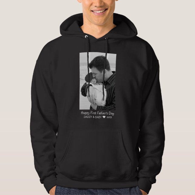 Happy First Father's Day New Dad Baby Photo Black Hoodie (Front)