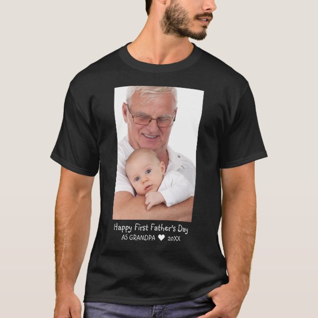 Happy First Father's Day New Grandpa Photo Black T-Shirt (Front)
