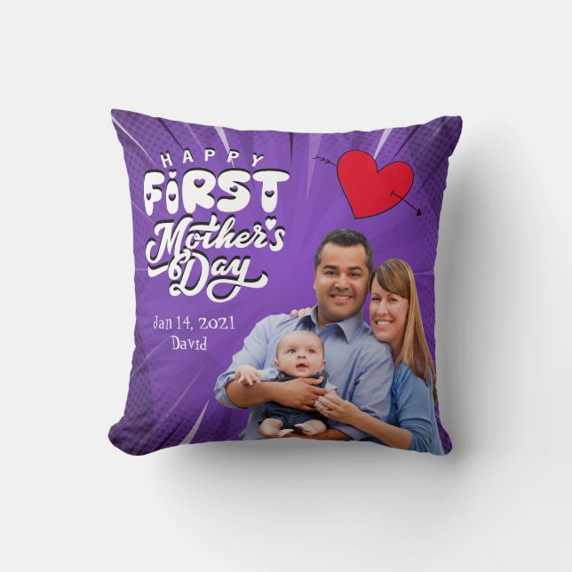 Happy First Mother's Day Custom Throw Pillow (Front)