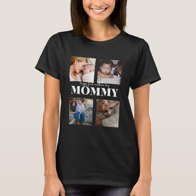 happy first mothers day cute photo collage T-Shirt (Front)