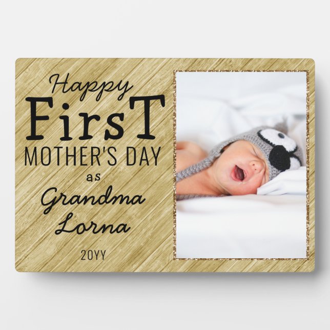 Happy First Mother's Day Grandma Photo Golden Wood Plaque (Front)