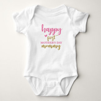 Happy First Mother's Day Mummy Baby Bodysuit