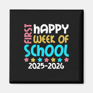 Happy First Week Of School 2025 2026 Girls Back To Magnet
