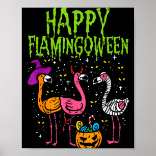 Happy Flamingoween Y Flamingos Funny Halloween Cos Poster