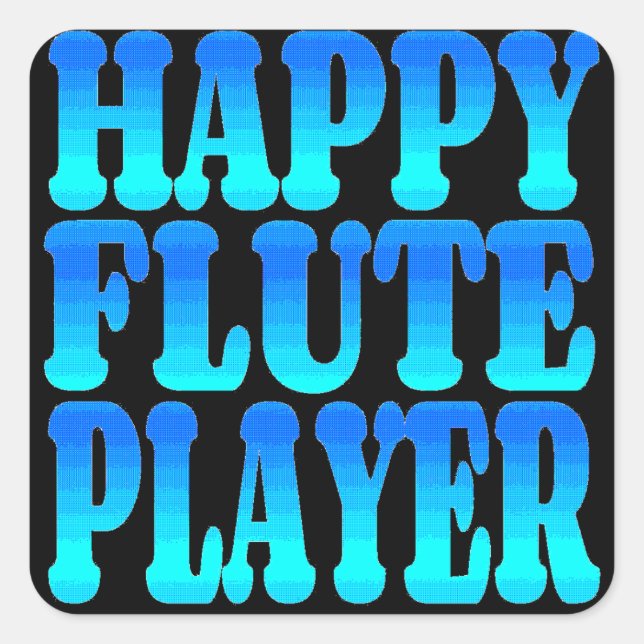 Happy Flute Player Square Sticker (Front)