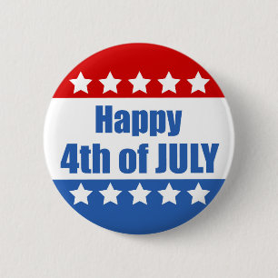 Happy Fourth of July 6 Cm Round Badge
