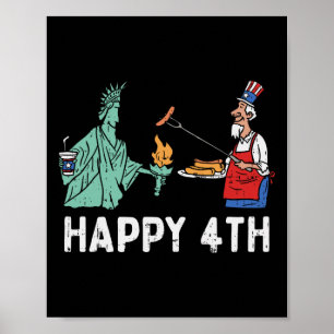 Happy Fourth Statue Of Liberty Uncle Sam Funny 4th Poster