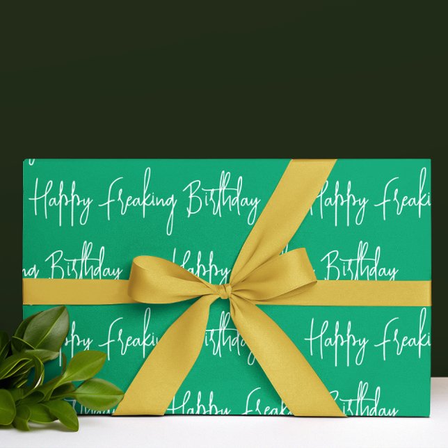 Happy Freaking Birthday Wrapping Paper (Creator Uploaded)