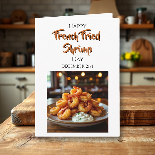 Happy French Fried Shrimp Day | Dec 21st Card (Creator Uploaded)
