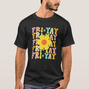Happy Fri yay Friday Party For Teachers Fri yay T-Shirt