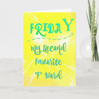 Happy Friday! Card