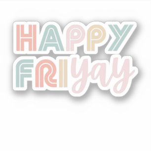 Happy Friday Cute Teacher Friday Lovers Gift for W