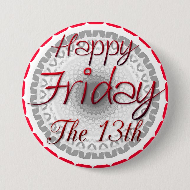 Happy Friday the 13th Superstition Button (Front)